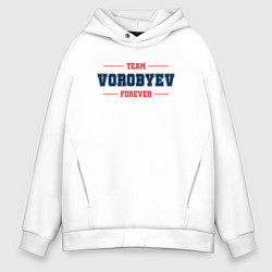 Толстовка оверсайз мужская Team Vorobyev forever фамилия на латинице, цвет: белый