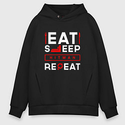 Толстовка оверсайз мужская Надпись eat sleep Hitman repeat, цвет: черный