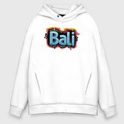 Толстовка оверсайз мужская Bali, цвет: белый
