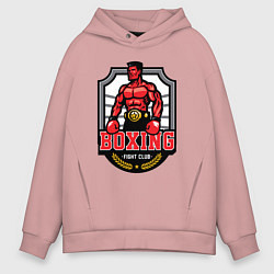 Толстовка оверсайз мужская Fignt club boxing, цвет: пыльно-розовый