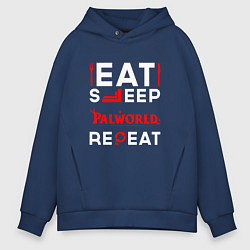 Толстовка оверсайз мужская Надпись eat sleep Palworld repeat, цвет: тёмно-синий