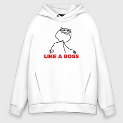Толстовка оверсайз мужская Like a boss, цвет: белый