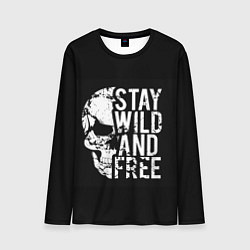 Лонгслив мужской Stay wild and free, цвет: 3D-принт