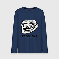 Лонгслив хлопковый мужской Trollface. Problem? Проблемы?, цвет: тёмно-синий