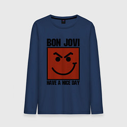 Мужской лонгслив Bon Jovi: Have a nice day