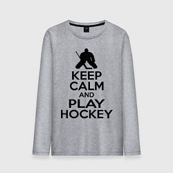 Мужской лонгслив Keep Calm & Play Hockey