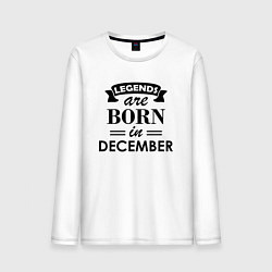 Лонгслив хлопковый мужской Legends are born in december, цвет: белый