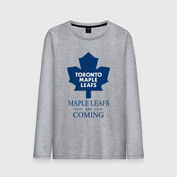 Мужской лонгслив Toronto Maple Leafs are coming Торонто Мейпл Лифс