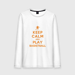 Лонгслив хлопковый мужской Keep Calm - Basketball, цвет: белый