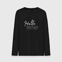 Мужской лонгслив Hello brother-фраза Дэймона