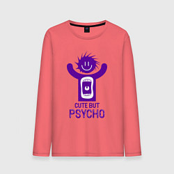 Мужской лонгслив Cute but psycho inscription