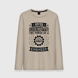 Мужской лонгслив Never underestimate the power of a engineer