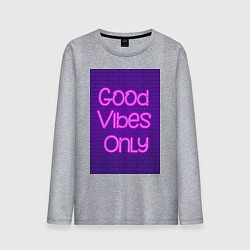 Лонгслив хлопковый мужской Неоновая надпись good vibes only и кирпичная стена, цвет: меланж