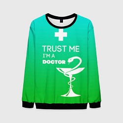 Свитшот мужской Trust me, i'm a doctor, цвет: 3D-черный