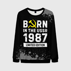 Свитшот мужской Born In The USSR 1987 year Limited Edition, цвет: 3D-черный