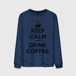 Мужской свитшот Keep Calm & Drink Coffee