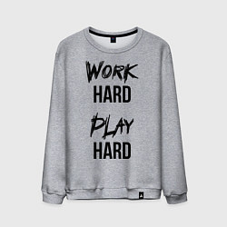 Мужской свитшот Work hard Play hard