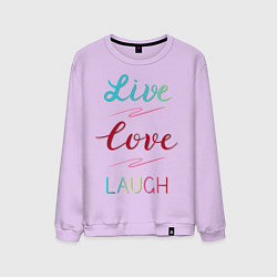 Мужской свитшот Live love laugh, Живи, люби