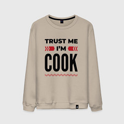 Свитшот хлопковый мужской Trust me - Im cook, цвет: миндальный