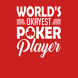 Свитшот хлопковый мужской Лучший в мире игрок в покер, цвет: красный — фото 2