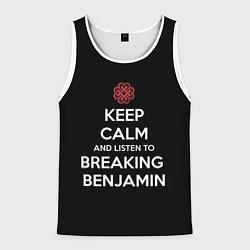 Майка-безрукавка мужская Keep Calm & Breaking Benjamin, цвет: 3D-белый