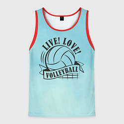 Мужская майка без рукавов LIVE! LOVE! VOLLEYBALL!