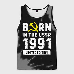 Мужская майка без рукавов Born In The USSR 1991 year Limited Edition