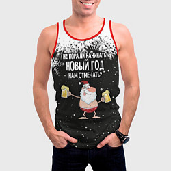 Майка-безрукавка мужская Не пора ли начинать Новый год нам отмечать?, цвет: 3D-красный — фото 2