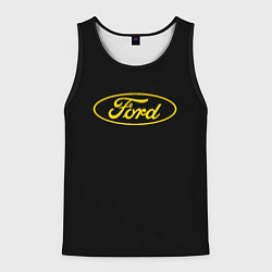 Майка-безрукавка мужская Ford logo yellow, цвет: 3D-черный