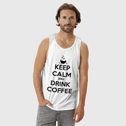 Майка мужская хлопок Keep Calm & Drink Coffee, цвет: белый — фото 2