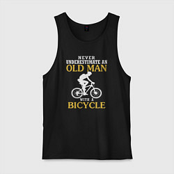 Майка мужская хлопок Никогда не недооценивайте старика с велосипедом, цвет: черный