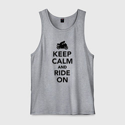 Мужская майка Keep calm and ride on