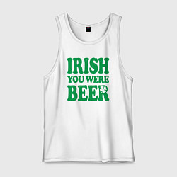 Майка мужская хлопок Irish you were beer, цвет: белый