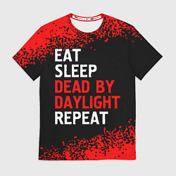 Футболка мужская Eat Sleep Dead by Daylight Repeat Арт, цвет: 3D-принт