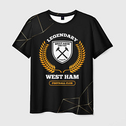 Футболка мужская Лого West Ham и надпись Legendary Football Club на, цвет: 3D-принт