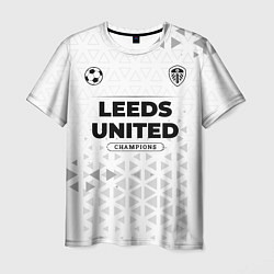 Футболка мужская Leeds United Champions Униформа, цвет: 3D-принт