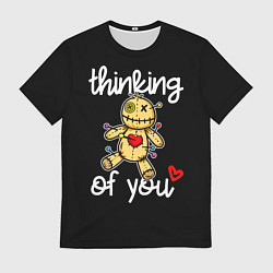Футболка мужская Думаю о тебе - кукла вуду, цвет: 3D-принт