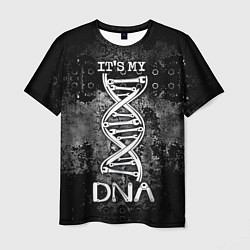 Футболка мужская Its my DNA, цвет: 3D-принт