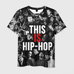 Футболка мужская This is hip-hop, цвет: 3D-принт