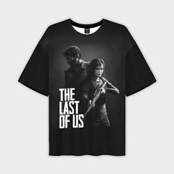 Мужская футболка оверсайз The Last of Us: Black Style