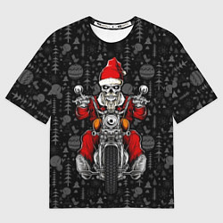 Футболка оверсайз мужская Santa skeleton on a motorcycle, цвет: 3D-принт