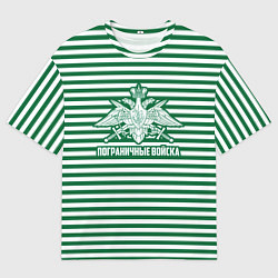 Футболка оверсайз мужская Пограничные Войска, цвет: 3D-принт