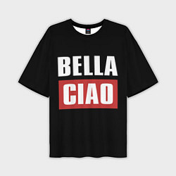 Мужская футболка оверсайз Bella Ciao