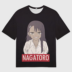 Футболка оверсайз мужская Miss Nagatoro, цвет: 3D-принт