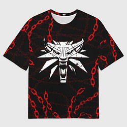 Футболка оверсайз мужская ВЕДЬМАК КРАСНЫЕ ЦЕПИ, ВОЛК, цвет: 3D-принт