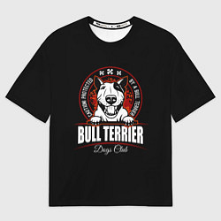 Футболка оверсайз мужская Бультерьер Bull Terrier, цвет: 3D-принт