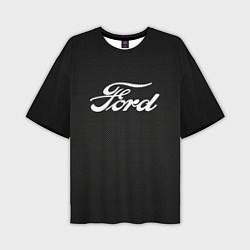 Футболка оверсайз мужская Ford форд крбон, цвет: 3D-принт
