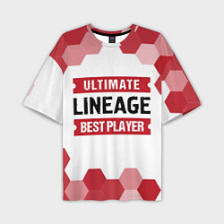 Футболка оверсайз мужская Lineage: красные таблички Best Player и Ultimate, цвет: 3D-принт