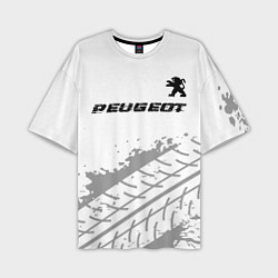 Футболка оверсайз мужская Peugeot Speed на светлом фоне со следами шин, цвет: 3D-принт