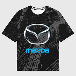 Футболка оверсайз мужская Mazda - следы шин, цвет: 3D-принт